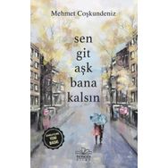 Kitap Sen Git Aşk Bana Kalsın