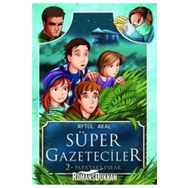 Kitap Tudem Yayınları Süper Gazeteciler 2: Parktaki Esrar
