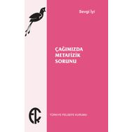 Kitap Türkiye Felsefe Kurumu Çağımızda Metafizik Sorunu