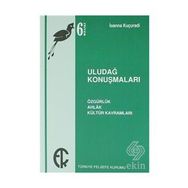 Kitap Türkiye Felsefe Kurumu Uludağ Konuşmaları