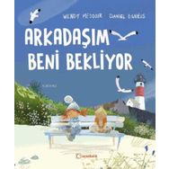 Kitap Uçanbalık Yayıncılık Arkadaşım Beni Bekliyor