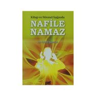 Kitap ve Sünnet Işığında Nafile Namaz - Muhammed Bin Said El Kahtani