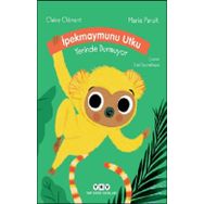Kitap Yapı Kredi Yayınları İpekmaymunu Utku Yerinde Durmuyor