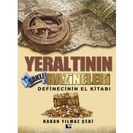 Kitap Yeraltının Saklı Hazineleri - Definecinin El Kitabı