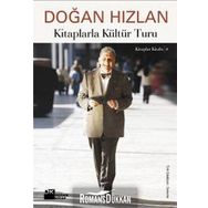 KITAPLARLA KÜLTÜR TURU - DOĞAN HIZLAN