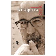 Kitapsız Aşk - Tamer Dursun