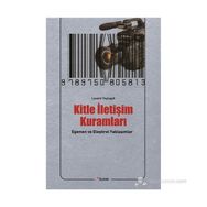 KITLE İLETIŞIM KURAMLARI EGEMEN VE ELEŞTIREL YAKLAŞIMLAR - LEVENT YAYLAGÜL