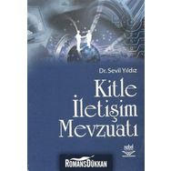 KITLE İLETİŞİM MEVZUATI - SEVIL YILDIZ