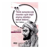 Kıtlık Zamanlarında İnsanları Açlık Değil Alışmış Oldukları Tokluk Öldürür-Ahmet Necip