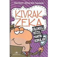 Kıvrak Zeka 1: Eğlenceli Sözel Mantık Soruları - Ahmet Bilal Yaprakdal