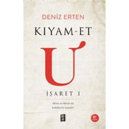 Kıyam-Et U İşaret I - Deniz Erten