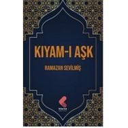 Kıyam-ı Aşk Ramazan Sevilmiş