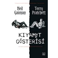 KIYAMET GÖSTERİSİ - NEIL GAIMAN;TERRY PRATCHETT