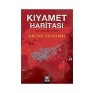KIYAMET HARITASI KIBRIS´TA SON PERDE - HAKAN KARAHAN