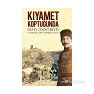 Kıyamet Koptuğunda - Hasan Cevdet Bey