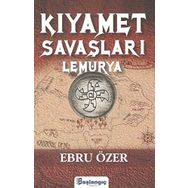 Kıyamet Savaşları Lemurya - Ebru Özer