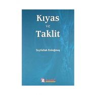 Kıyas ve Taklit - Seyfullah Erdoğmuş