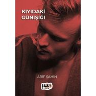 Kıyıdaki Günışığı Arif Şahin