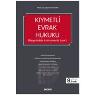Kıymetli Evrak Hukuku - Seçkin Yayıncılık