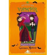 Kız Kardeşim Vampir 17 Hayaletin Gizemi - Sienna Mercer