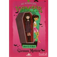 KIZ KARDEŞİM VAMPIR BEN O, O BEN - SIENNA MERCER