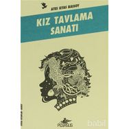 KIZ TAVLAMA SANATI ATEŞLİ KITAPLAR: HAYAT - ATEŞ İLYAS BAŞSOY