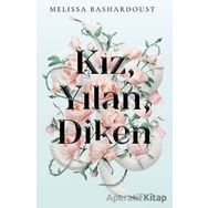 Kız Yılan Diken - Melissa Bashardoust