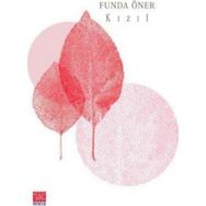 Kızıl - Funda Öner
