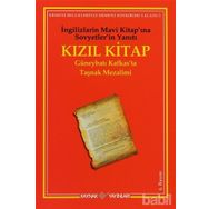 KIZIL KITAP GÜNEYBATI KAFKAS´TA TAŞNAK MEZALIMI - GENEL