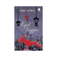 Kızıl Kuzgun - Deniz Çetinay