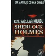 Kızıl Saçlılar Kulubü - Sir Arthur Conan Doyle