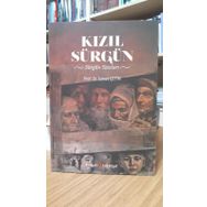 Kızıl Sürgün - İsmet Çetin