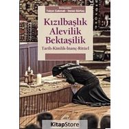 Kızılbaşlık Alevilik Bektaşilik - Kolektif