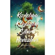 Kızılelma Köyü'nün Sihirli Horozları - Berkant Kıray