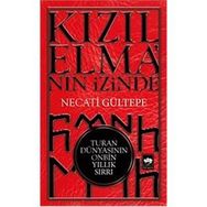 Kızılelma’nın İzinde - Necati Gültepe