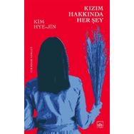 Kızım Hakkında Her Şey Kim Hye-jin