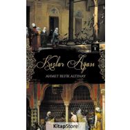 Kızlar Ağası - Ahmet Refik Altınay