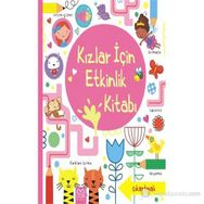 KIZLAR İÇIN ETKINLIK KITABI - LUCY BOWMAN;JAMES MACLAINE
