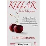 Kızlar - Lori Lansens