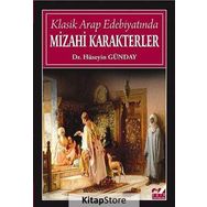 Klasik Arap Edebiyatında Mizahi Karakterler - Hüseyin Günday