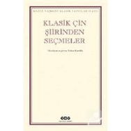 KLASIK ÇİN ŞİİRİNDEN SEÇMELER - ERDEM KURTULDU