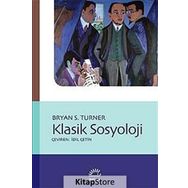 Klasik Sosyoloji / Bryan S. Turner