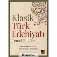 Klasik Türk Edebiyatı Temel Bilgiler - Kolektif