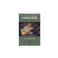 Klasik Türk Edebiyatında Lokman Hekim - Lokman Taşkesenlioğlu