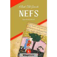 Klasik Türk Şiirinde Nefs - İlyas Kayaokay