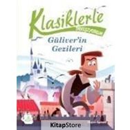Klasiklerle Tanışıyorum - Güliver’in Gezileri - Alessandro Gatti