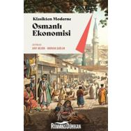 Klasikten Moderne Osmanlı Ekonomisü - Kolektif