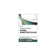 Klinik Anesteziyoloji - John F. Butterworth John D. Wasnick David C. Mackey