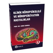 Klinik Nöropsikoloji ve Nöropsikiyatrik Hastalıklar-Güneş Tıp Kitabevi