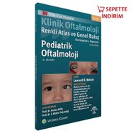 Klinik Oftalmoloji Renkli Atlas ve Genel Bakış Pediatrik Oftalmoloji - Ema Tıp Kitabevi